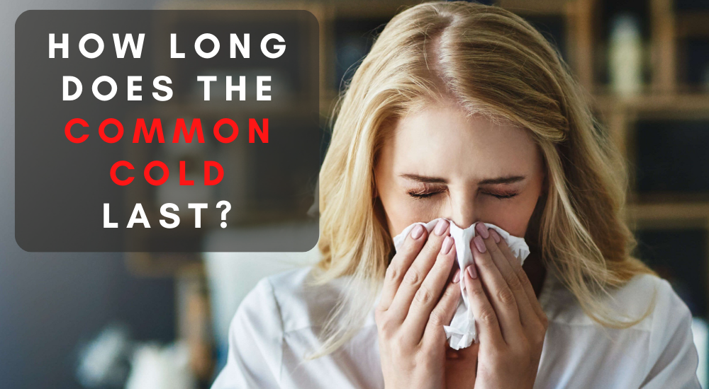 how-long-does-the-common-cold-last