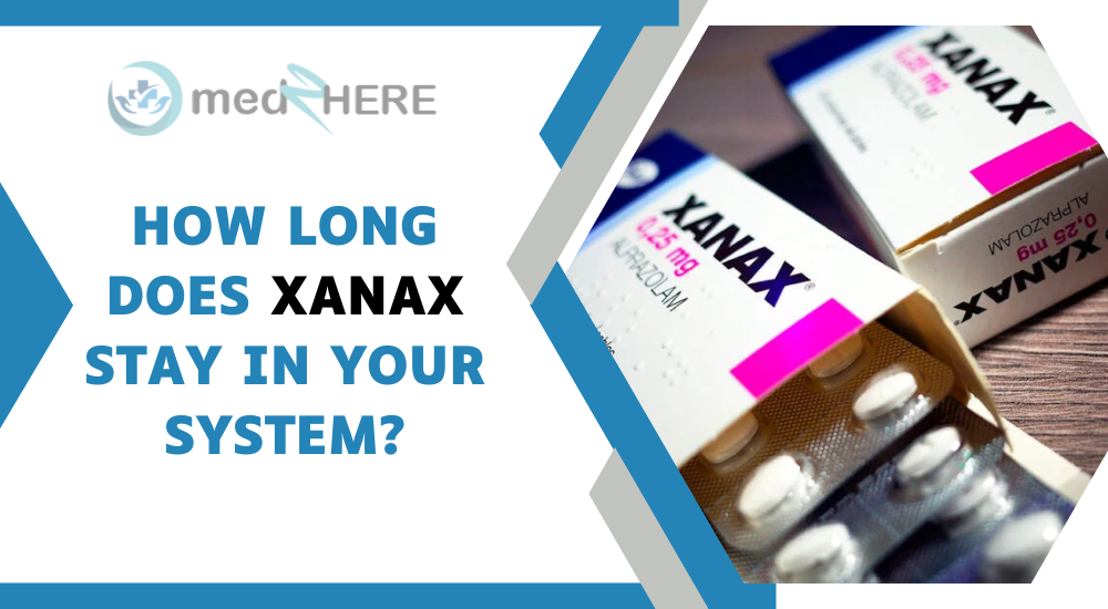 how-long-does-xanax-stay-in-your-system